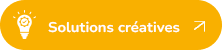 Solutions créatives